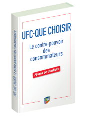 UFC-QUE CHOISIR – Le contre-pouvoir des consommateurs
